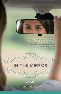 In the Mirror - Kaira Rouda