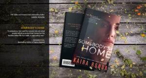 Somebody's Home - Kaira Rouda