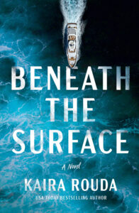 Beneath the Surface - by Kaira Rouda