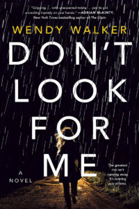 Don't Look For Me - Wendy Walker