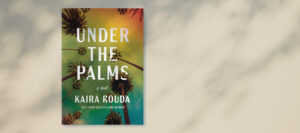 Kaira Rouda - Under the Palns